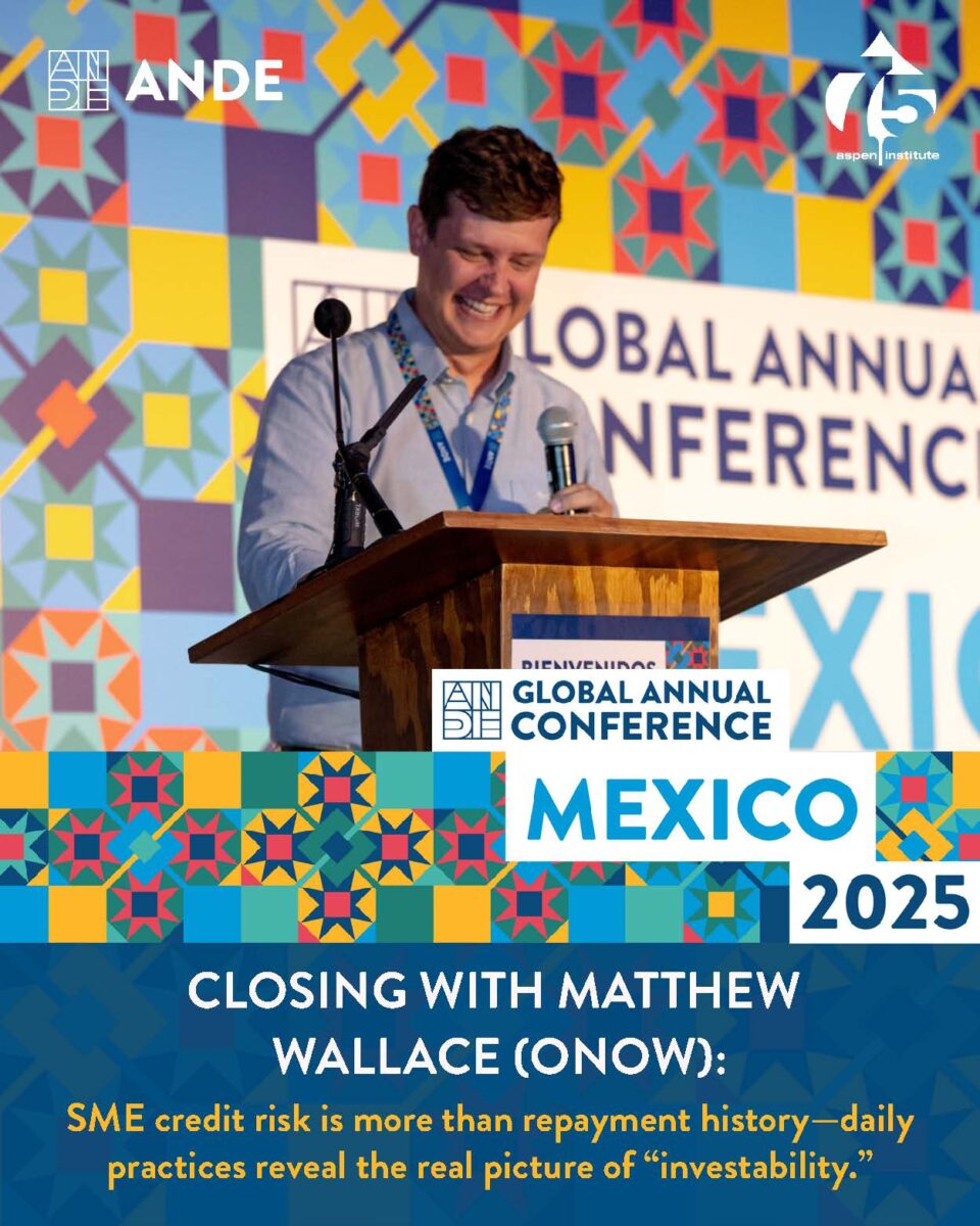 Closing with Matthew Wallace (ONOW): SME credit risk is more than repayment history—daily practices reveal the real picture of “investability.”